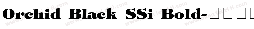 Orchid Black SSi Bold字体转换